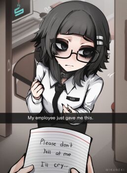  1girl ^^^ absurdres artist_name averting_eyes black-framed_eyewear black_choker black_eyes black_hair black_nails black_necktie blunt_bangs chair character_name choker closed_mouth collared_shirt commentary computer_mouse dress_shirt english_commentary english_text flying_sweatdrops furrowed_brow glasses hair_ornament hairclip highres holding holding_paper long_sleeves medium_hair mikuneki monitor nail_polish name_tag necktie original paper parallel_hairclips pov pov_hands riyo_kaede_(mikuneki) scary_maze_game semi-rimless_eyewear shirt solo_focus sweat under-rim_eyewear very_long_fingernails wavy_mouth white_shirt  rating:General score:29 user:danbooru