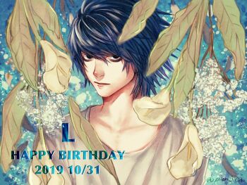bags_under_eyes black_eyes black_hair character_name closed_mouth collarbone commentary_request dated death_note flower hair_between_eyes happy_birthday l_(death_note) leaf no_eyebrows pale_skin pan2ca shirt short_hair twitter_username upper_body white_flower white_shirt