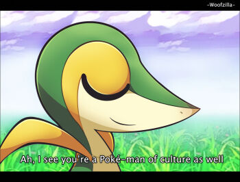 ah_i_see_you're_a_man_of_culture_as_well_(meme) arakawa_under_the_bridge closed_eyes closed_mouth cloud commentary english_commentary english_text field gen_5_pokemon letterboxed meme nintendo outdoors pokemon pokemon_(creature) signature smile snivy subtitled woofzilla